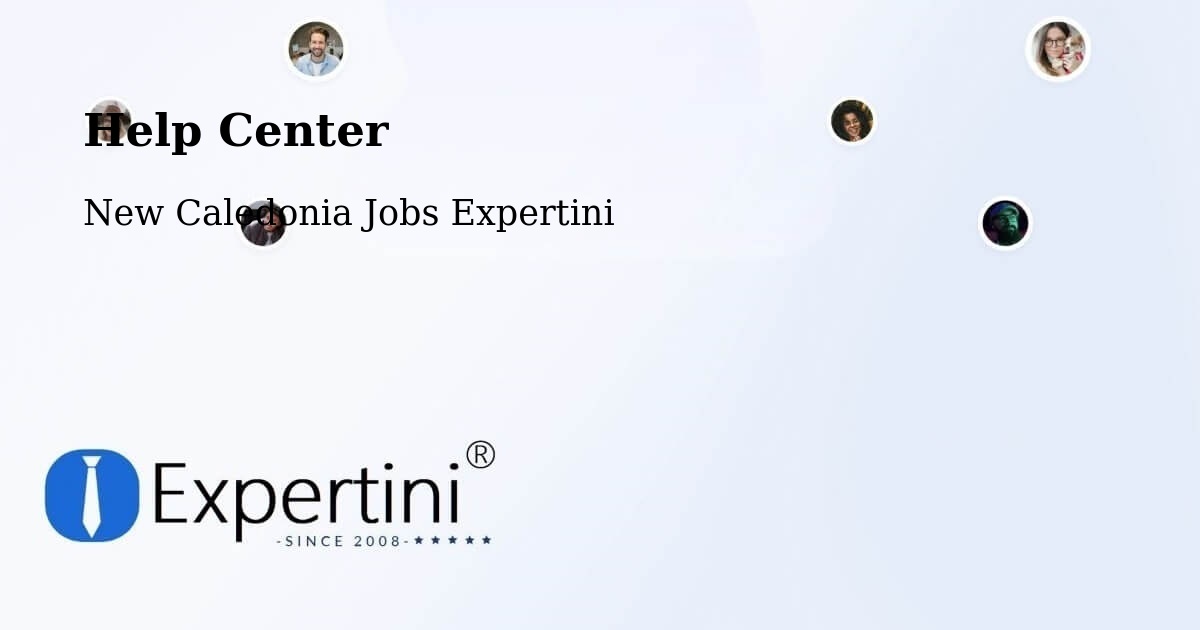 Help Center – Briqueterie - New Caledonia Jobs Expertini